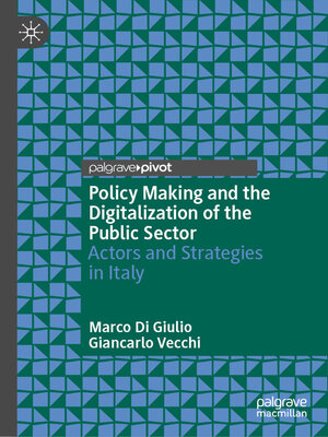cover image of Policy Making and the Digitalization of the Public Sector